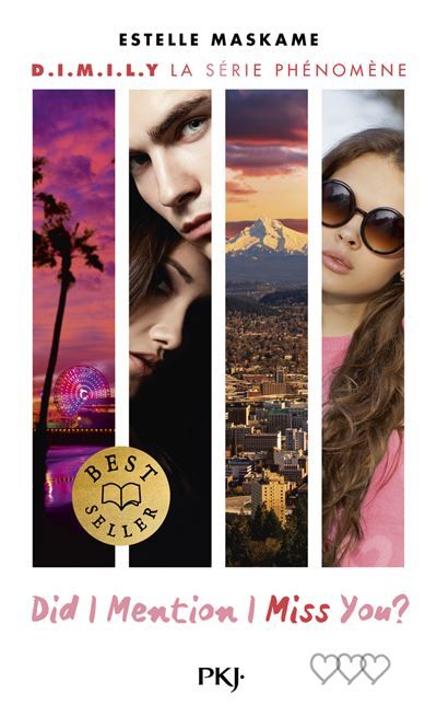 D.I.M.I.L.Y. - Tome 3 Did I Mention I Miss You ?
