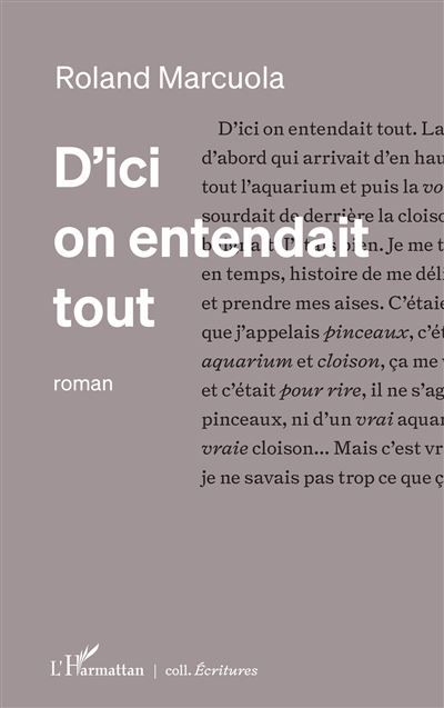 D’ici on entendait tout