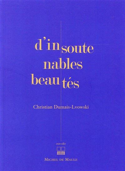 D insoutenables beautes