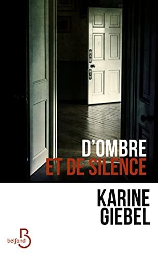 D'ombre et de silence