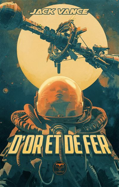 D'or et de fer La planète des Damnés 2026
