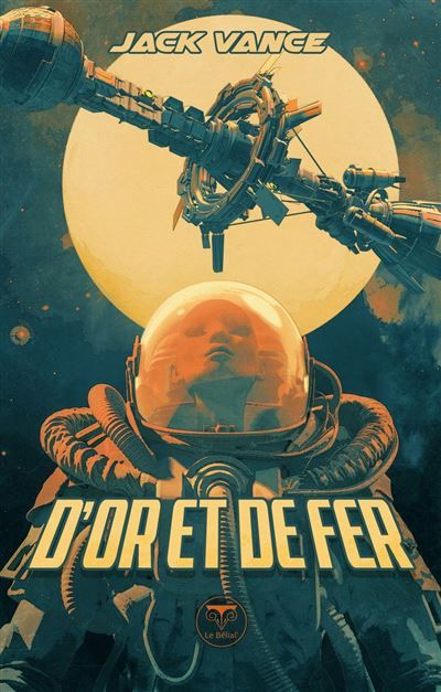 D'or et de fer La planète des Damnés