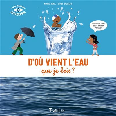 D'où vient l'eau que je bois NE