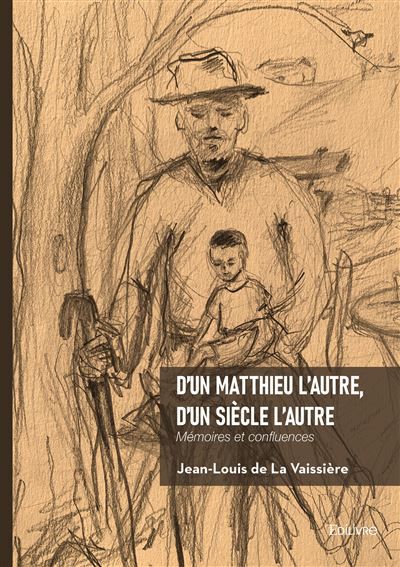 D'un Matthieu l'autre, d'un siècle l'autre Mémoires et confluences