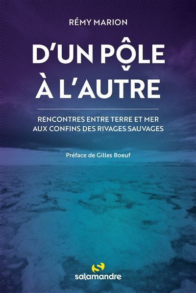 D'un pôle à l'autre