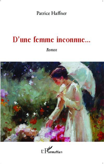 D'une femme inconnue Roman