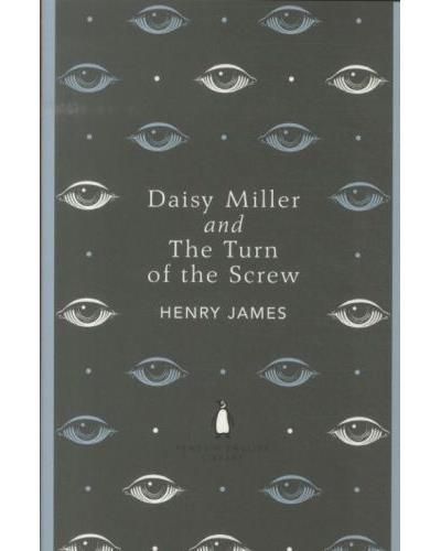 Daisy Miller and the turn of the screw