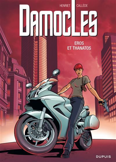 Damoclès - Tome 4 - Eros et Thanatos - Alain Henriet