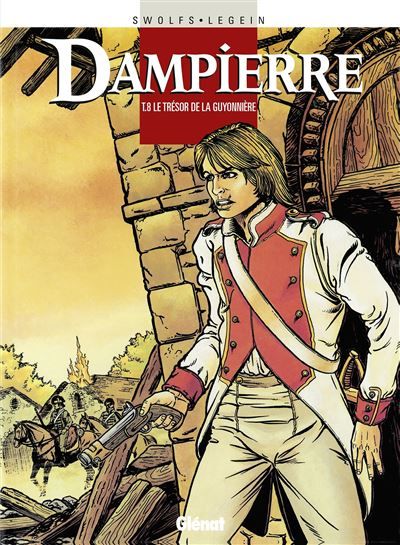 Dampierre - Tome 08 Le Trésor de la Guyonnière