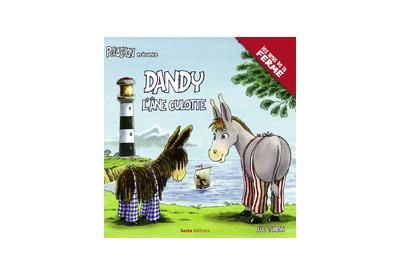 Dandy l'ane culotte (coll. peluchon et les amis de la ferme)