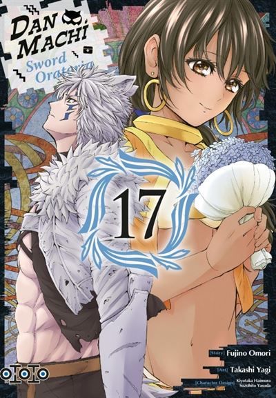 DanMachi Sword Oratoria - Tome 17