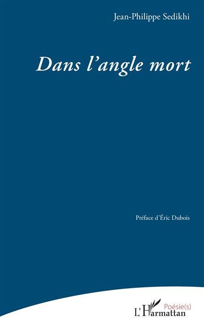Dans l’angle mort