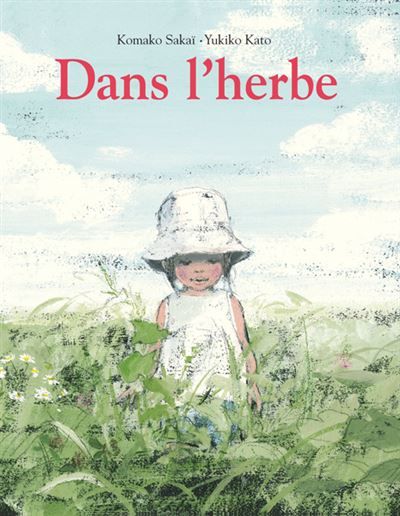 Dans l'herbe - Komako Sakai