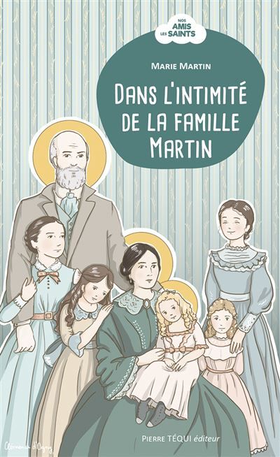 Dans l'intimité de la famille Martin