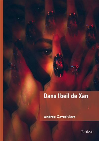 Dans l'oeil de Xan