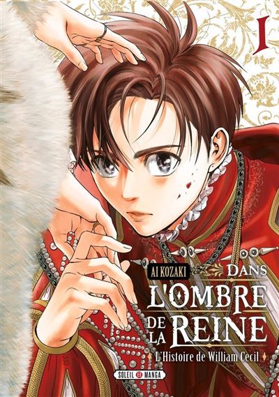 Dans l'ombre de la reine T01 L'Histoire de William Cecil