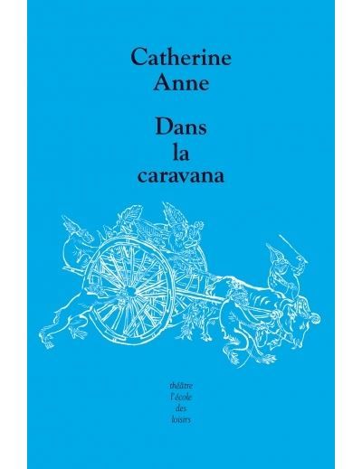 Dans la caravana