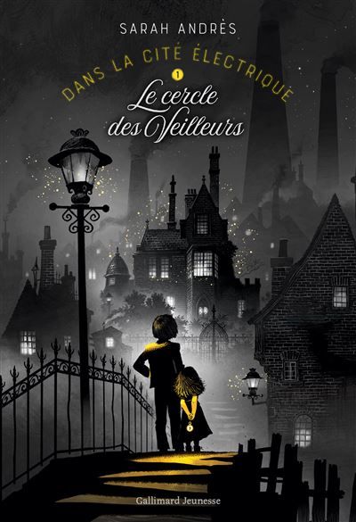 Dans la cité électrique Le cercle des Veilleurs