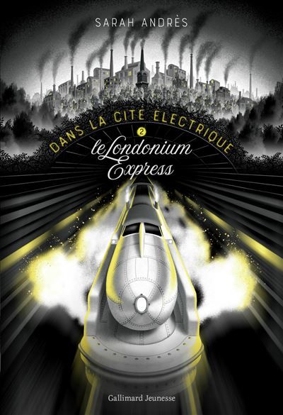 Dans la cité électrique Le Londonium Express