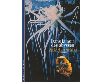 Dans la nuit des abysses Au fond des océans