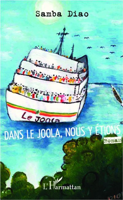 Dans le Joola, nous y étions Roman