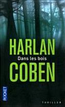 Couverture de Dans les bois par Harlan Coben