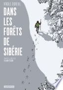 Dans les forêts de Sibérie