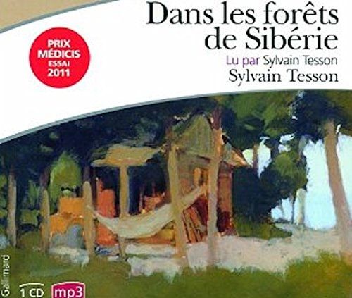 Dans les forets de Siberie Audiobook PACK [Book + 1 CD MP3] (French Edition)