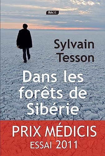 Dans les forêts de Sibérie février - juillet 2010