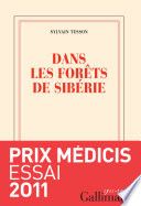 Dans les forêts de Sibérie