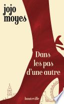 Dans les pas d'une autre