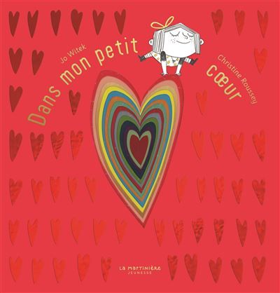 Dans mon petit cœur Edition Collector - Christine Roussey