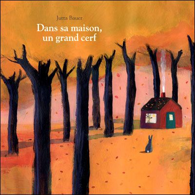 Dans sa maison un grand cerf