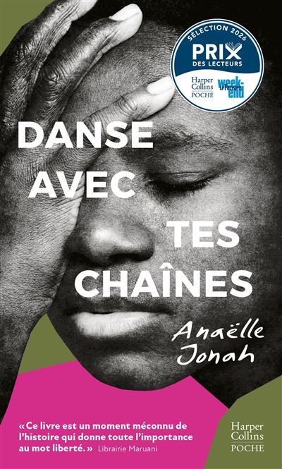 Danse avec tes chaînes Un premier roman sur une période sombre de l'Histoire française