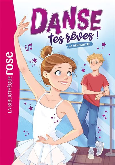 Danse tes rêves ! 01 - La rencontre