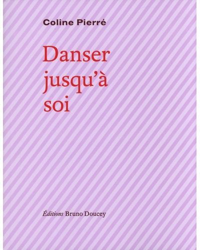 Danser jusqu'à soi