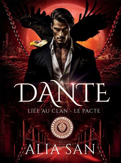 Dante Liée au Clan - Le Pacte