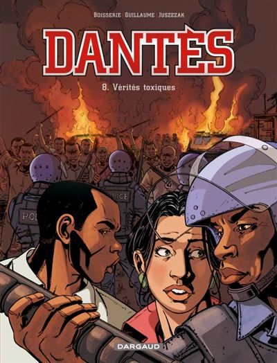 Dantès - Tome 8 - Vérités toxiques Saison 2 - Erik Juszezak
