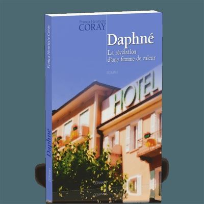 Daphné, la révélation d'une femme de valeur