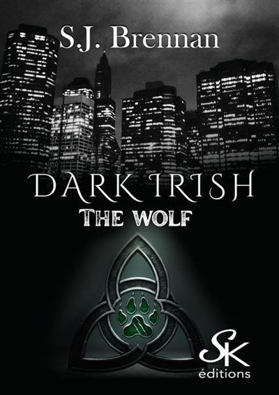 Couverture de Dark Irish 2 The Wolf par S.J. Brennan