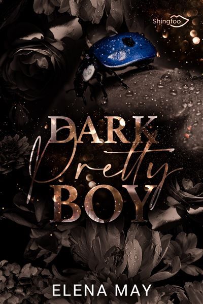Dark Pretty Boy Dark Romance
