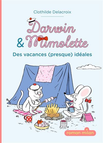 Darwin et Mimolette, Tome 01 Darwin et Mimolette - Des vacances (presque) idéales