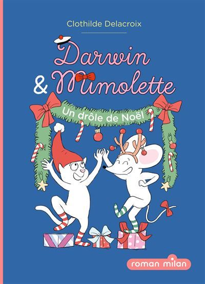 Darwin et Mimolette, Tome 02 Darwin et Mimolette - Un drôle de Noël !