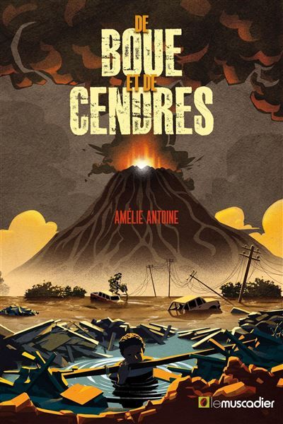 De boue et de cendres