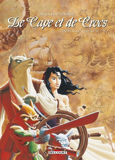 De Cape et de Crocs - Intégrale T03 à T04 Intégrale Tome 3  et Tome 4