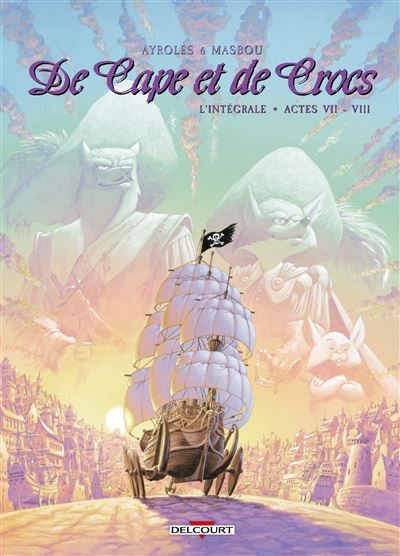 De Cape et de Crocs - Intégrale T07 à T08 Intégrale Tome 7  et Tome 8