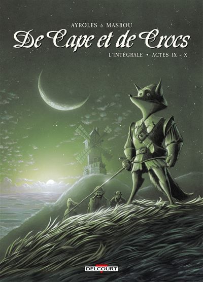 De Cape et de Crocs - Intégrale T09 à T10 Intégrale Tome 9  et Tome 10