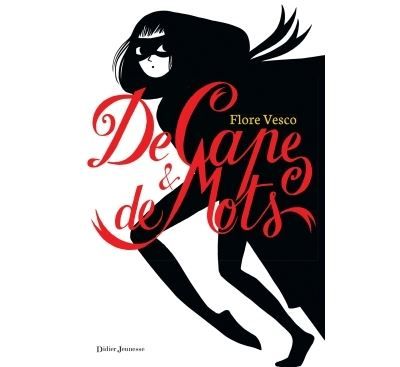 De cape et de mots