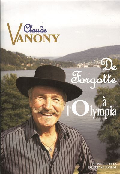 De Forgotte à l'Olympia