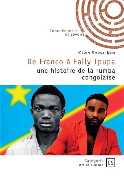 De Franco à Fally Ipupa Une histoire de la rumba congolaise